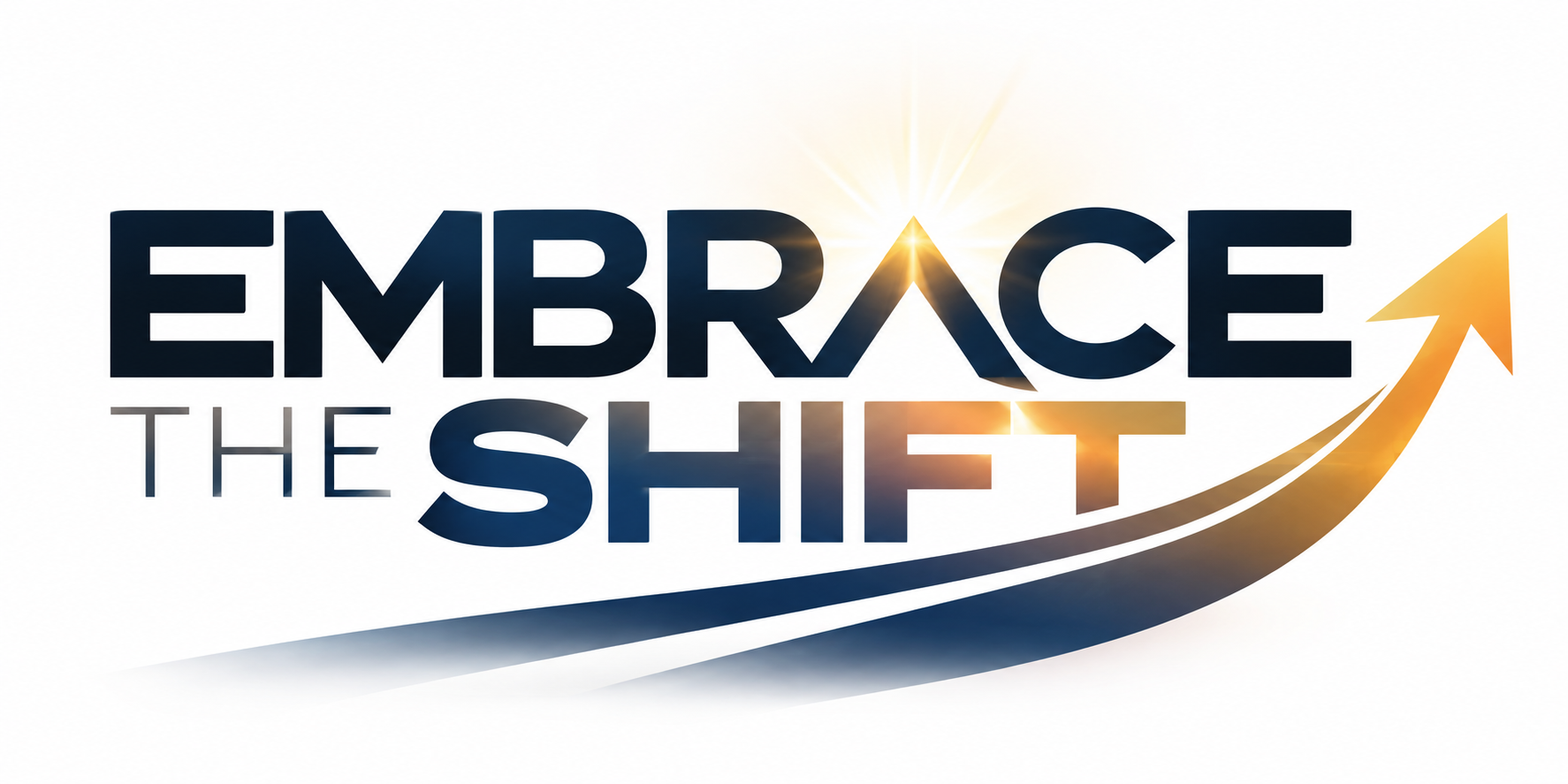 Embrace the Shift